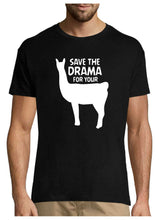 Naložite sliko v pregledovalnik galerije, Majica Save the drama for your lama
