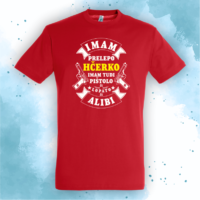 Imam hčerko, pištolo in alibi