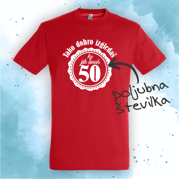 Tako dobro izgledaš