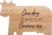 Naložite sliko v pregledovalnik galerije, Lesena deska Onions Cry - kravica
