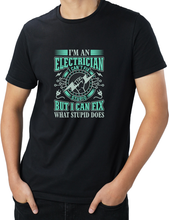 Naložite sliko v pregledovalnik galerije, Majica I can&#39;t fix stupid - Electrician
