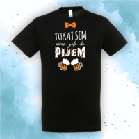 Tukaj sem samo zato da pijem